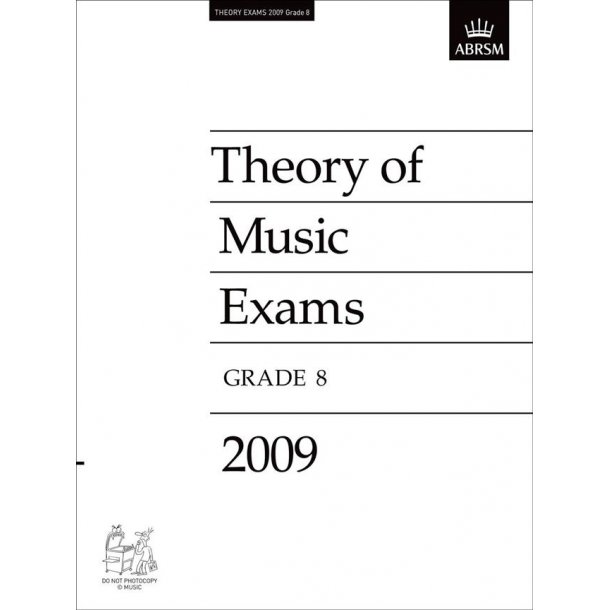 ABRSM Theory Of Music Exams 2009: Test Paper - Grade 8