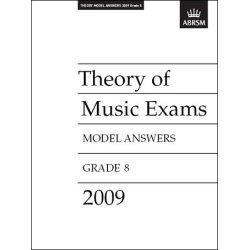ABRSM Theory Of Music Exams 2009: Model Answers - Grade 8