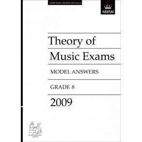 ABRSM Theory Of Music Exams 2009: Model Answers - Grade 8