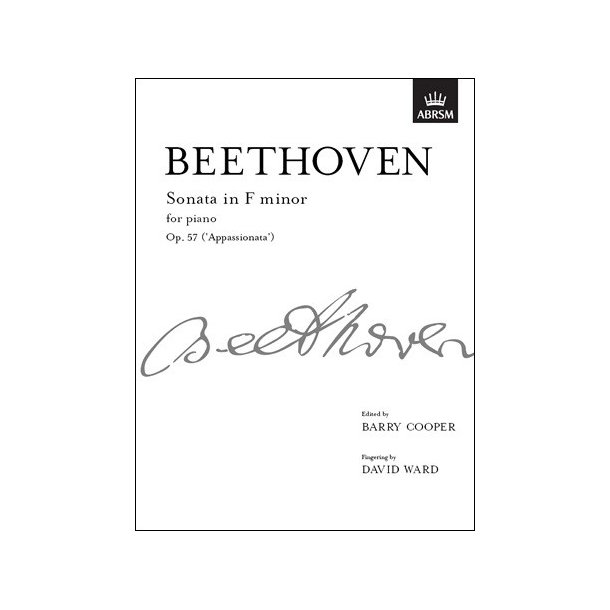 Ludwig Van Beethoven: Sonata In F Minor For Piano Op.57 (Appassionata)