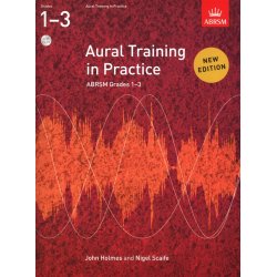 Aural Training In Practice: Book 1 - Grades 1-3 (Book/2 CDs)
