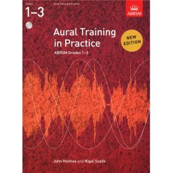 Aural Training In Practice: Book 1 - Grades 1-3 (Book/2 CDs)