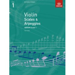 ABRSM: Violin Scales And Arpeggios - Grade 1 (From 2012)