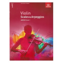 ABRSM: Violin Scales And Arpeggios - Grade 1 (From 2012)