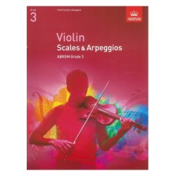 ABRSM: Violin Scales And Arpeggios - Grade 3 (From 2012)