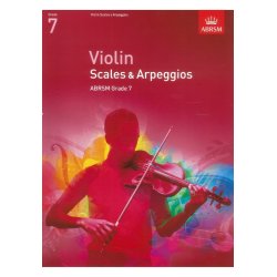 ABRSM: Violin Scales And Arpeggios - Grade 7 (From 2012)