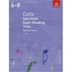 ABRSM: Cello Specimen Sight-Reading Tests - Grades 6-8 (From 2012)