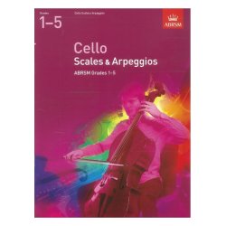 ABRSM: Cello Scales And Arpeggios - Grades 1-5 (From 2012)