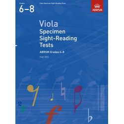 ABRSM: Viola Specimen Sight-Reading Tests - Grades 6-8 (From 2012)