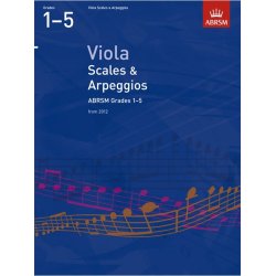ABRSM: Viola Scales And Arpeggios - Grades 1-5 (From 2012)
