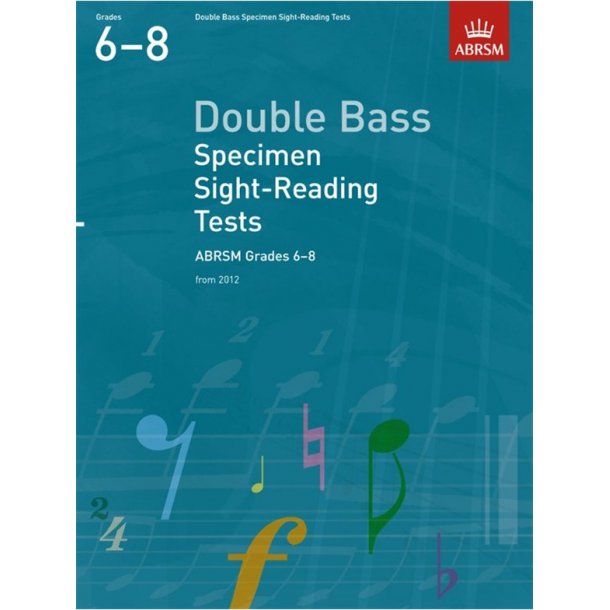 ABRSM: Double Bass Specimen Sight-Reading Tests - Grades 6-8 (From 2012)