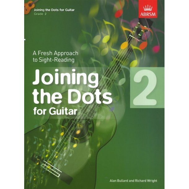 Alan Bullard/Richard Wright: Joining The Dots - Guitar (Grade 2)