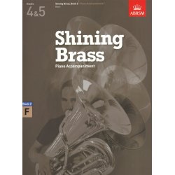 ABRSM Shining Brass Book 2 - F Piano Accompaniments (Grades 4-5)