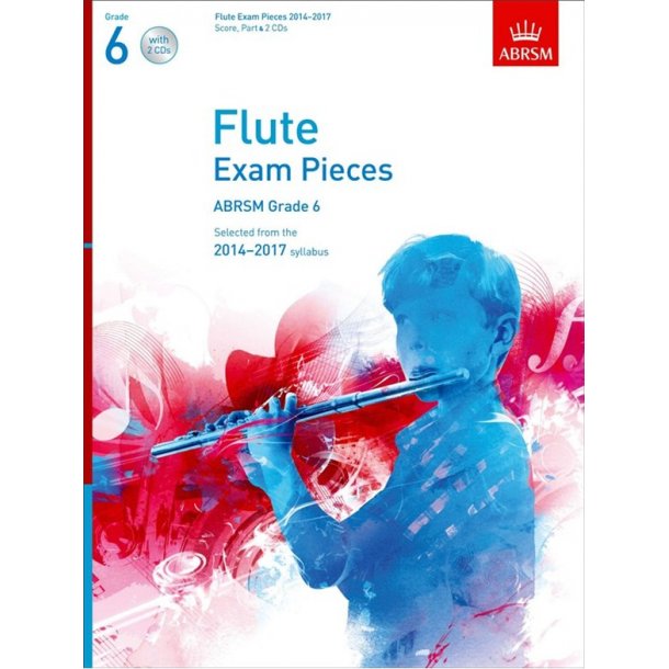 ABRSM Exam Pieces 2014-2017 Grade 6 Flute/Piano (Book/2 CDs)