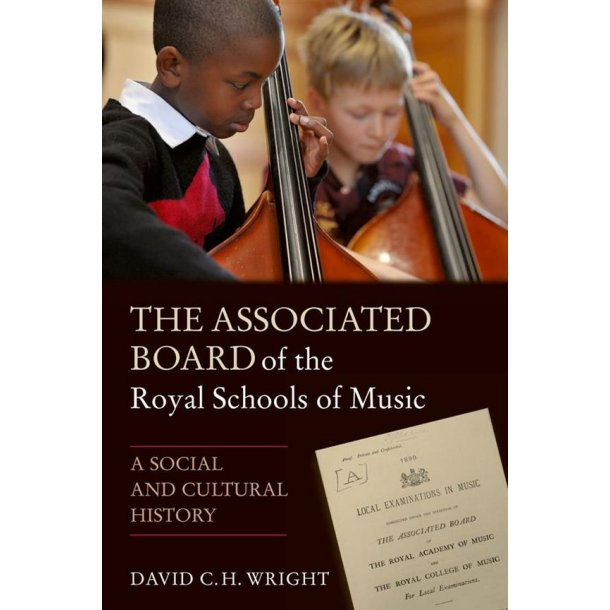 WRIGHT DAVID THE ABRSM A CULTURAL &amp; SOCIAL HISTORY BAM PAPERBACK BOOK
