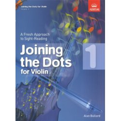 Joining The Dots: For Violin (Book 1)
