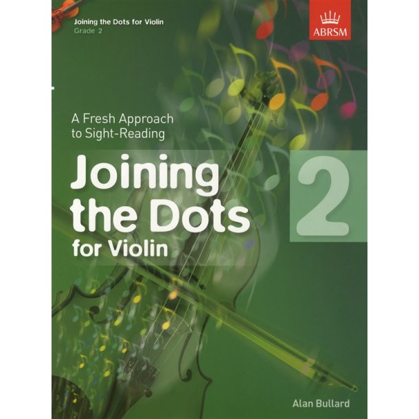 Joining The Dots: For Violin (Book 2)