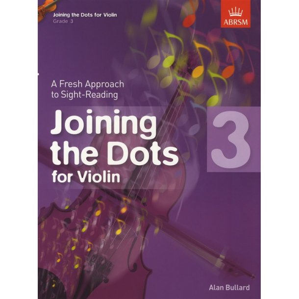 Joining The Dots: For Violin (Book 3)