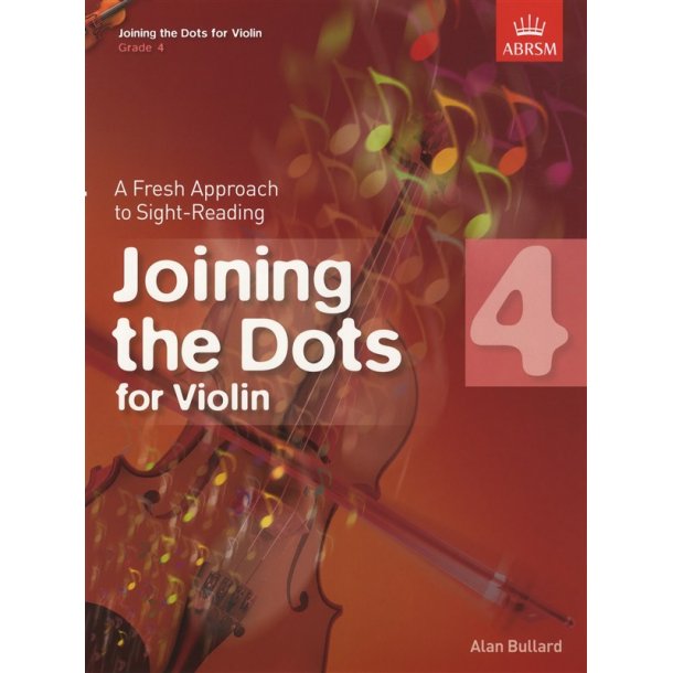 Joining The Dots: For Violin (Book 4)