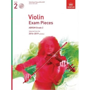 ABRSM: Violin Exam Pieces 2016–2019 - Grade 2 (Score, Part & CD)