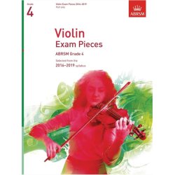 ABRSM: Violin Exam Pieces 2016&ndash;2019 - Grade 4 (Part)