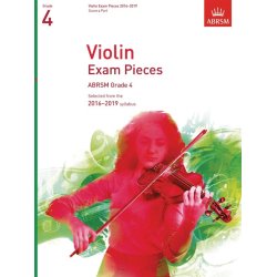 ABRSM: Violin Exam Pieces 2016&ndash;2019 - Grade 4 (Score & Part)
