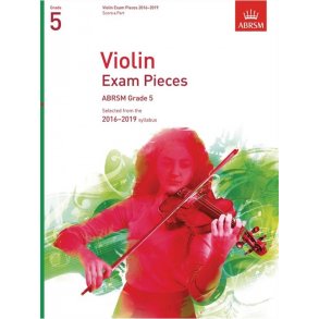 ABRSM: Violin Exam Pieces 2016–2019 - Grade 5 (Score & Part)