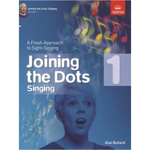 Alan Bullard: Joining The Dots - Singing (Grade 1)