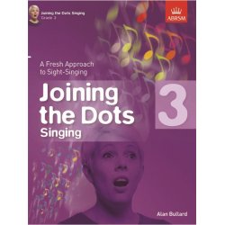 Alan Bullard: Joining The Dots - Singing (Grade 3)