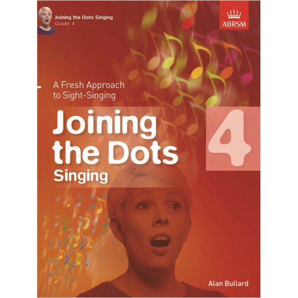 Alan Bullard: Joining The Dots - Singing (Grade 4)