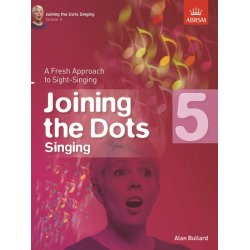 Alan Bullard: Joining The Dots - Singing (Grade 5)