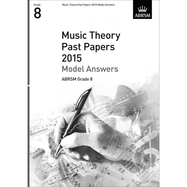 ABRSM Theory Of Music Exam Model Answers 2015: Grade 8