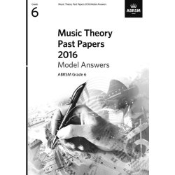 ABRSM Music Theory Past Papers 2016: Grade 6
