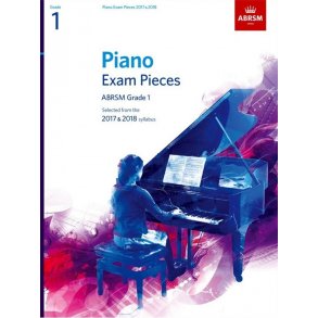 ABRSM Piano Exam Pieces: 2017-2018 (Grade 1) - Book Only