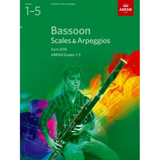 ABRSM: Bassoon Scales & Arpeggios, ABRSM Grades 1&ndash;5