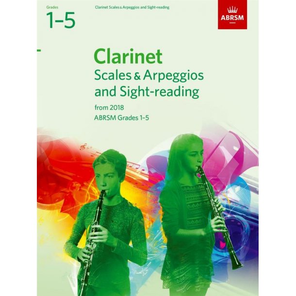 ABRSM: Clarinet Scales & Arpeggios and Sight-Reading, ABRSM Grades 1&ndash;5