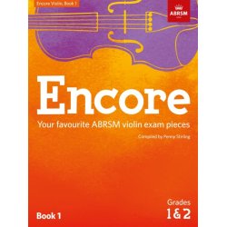 ABRSM: Encore - Violin: Book 1, Grades 1 & 2