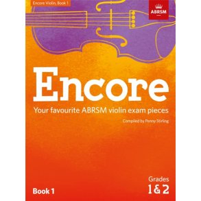 ABRSM: Encore - Violin: Book 1, Grades 1 & 2