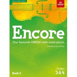 ABRSM: Encore - Violin: Book 2, Grades 3 & 4