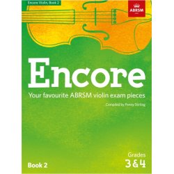 ABRSM: Encore - Violin: Book 2, Grades 3 & 4