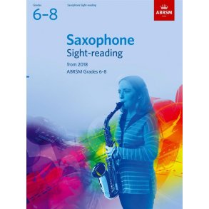 ABRSM: Saxophone Sight-Reading Tests, ABRSM Grades 6–8