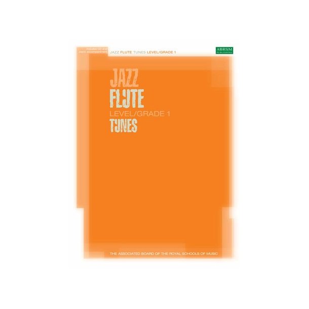 ABRSM Jazz: Flute Tunes Level/Grade 1 (Book/CD)