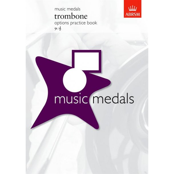 ABRSM Music Medals: Trombone Options Practice Book