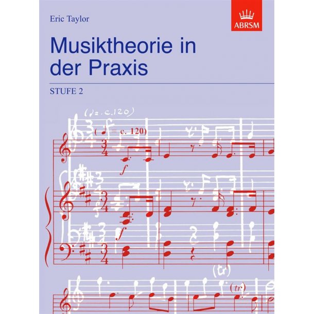 Abrsm Taylor Eric Musiktheorie In Der Praxis Stufe 2 Book German