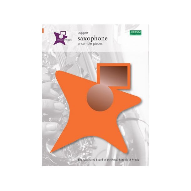 ABRSM Music Medals: Saxophone Ensemble Pieces - Copper
