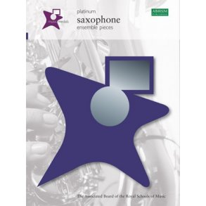 ABRSM Music Medals: Saxophone Ensemble Pieces - Platinum