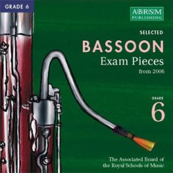 ABRSM Selected Bassoon Exam Pieces 2006 CD - Grade 6
