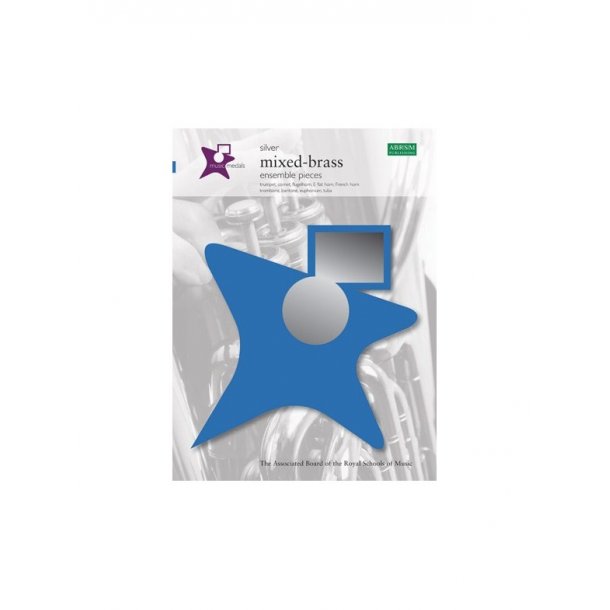 ABRSM Music Medals: Mixed Brass Ensemble Pieces - Silver