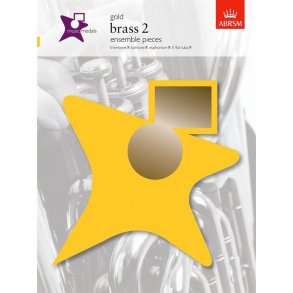 ABRSM Music Medals: Brass 2 Ensemble Pieces - Gold