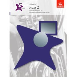 ABRSM Music Medals: Brass 2 Ensemble Pieces - Platinum